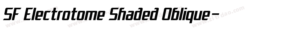SF Electrotome Shaded Oblique字体转换